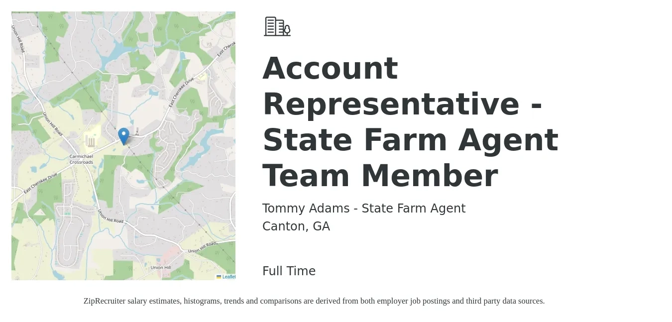 Tommy Adams - State Farm Agent job posting for a Account Representative - State Farm Agent Team Member in Canton, GA with a salary of $14 to $18 Hourly with a map of Canton location.
