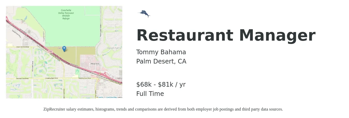 Tommy Bahama job posting for a Restaurant Manager in Palm Desert, CA with a salary of $68,000 to $81,375 Yearly with a map of Palm Desert location.