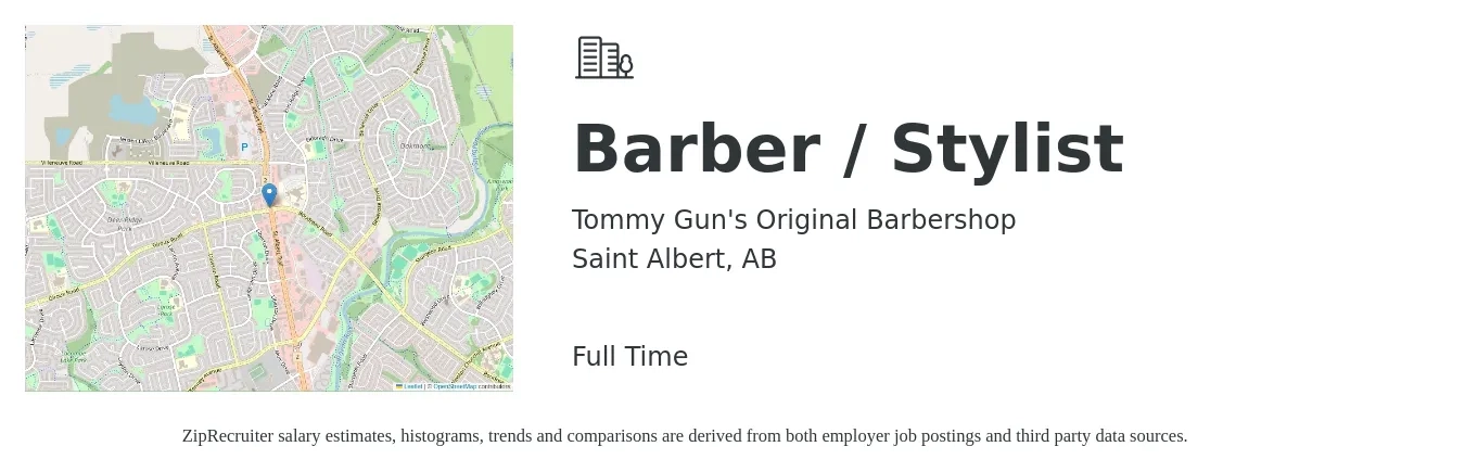 Tommy Gun's Original Barbershop job posting for a Barber / Stylist in Saint Albert, AB with a salary of $25 Hourly with a map of Saint Albert location.