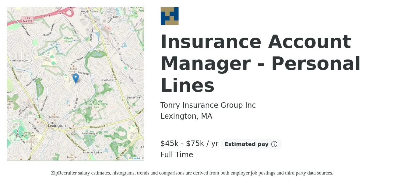 Tonry Insurance Group Inc job posting for a Insurance Account Manager - Personal Lines in Lexington, MA with a salary of $45,000 to $75,000 Yearly with a map of Lexington location.