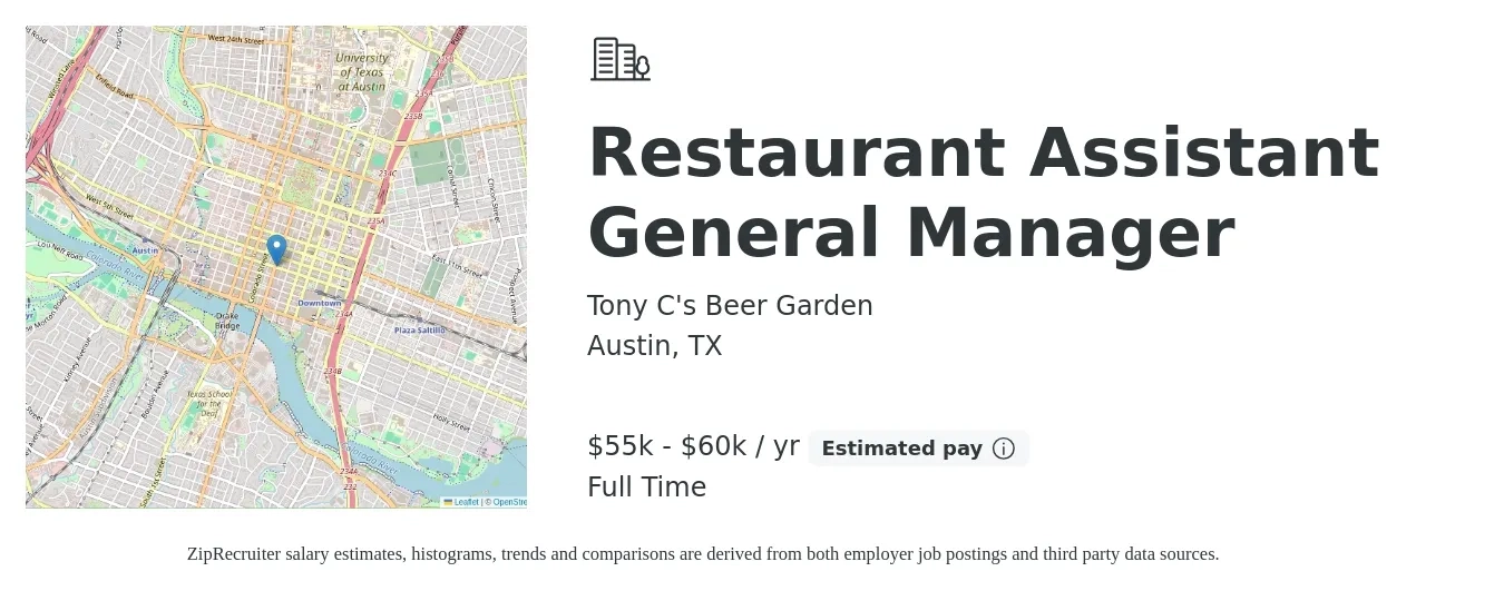 Tony C's Beer Garden job posting for a Restaurant Assistant General Manager in Austin, TX with a salary of $55,000 to $60,000 Yearly with a map of Austin location.