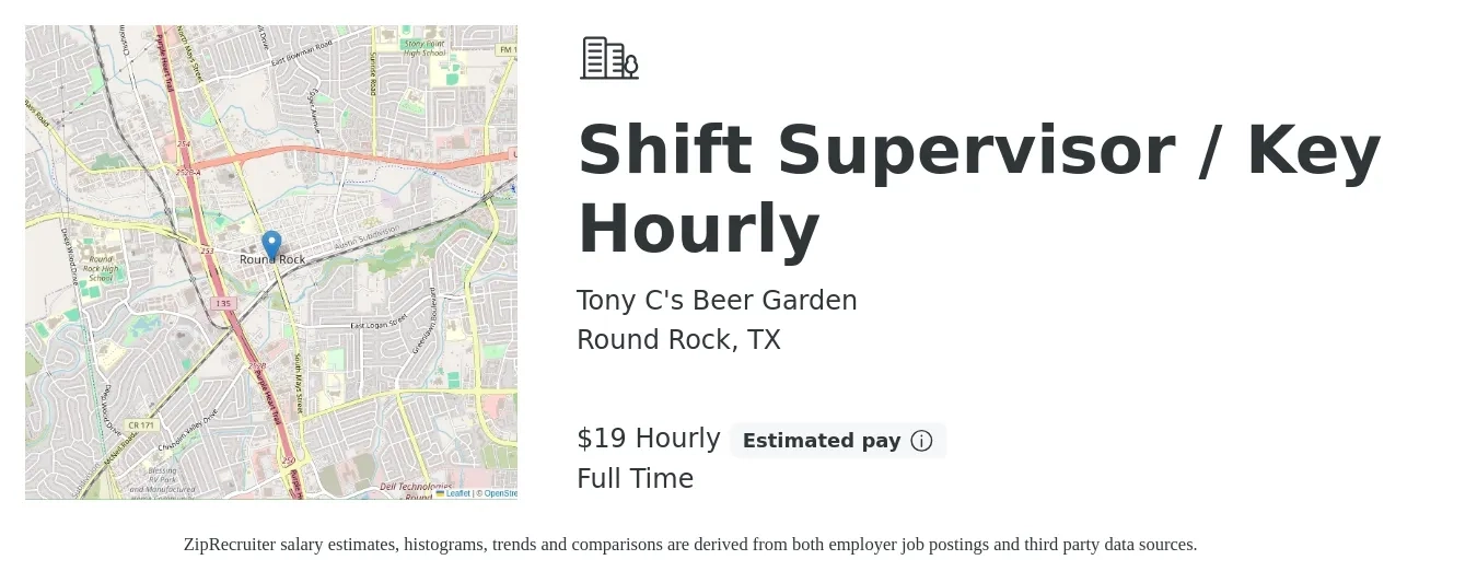 Tony C's Beer Garden job posting for a Shift Supervisor / Key Hourly in Round Rock, TX with a salary of $20 Hourly with a map of Round Rock location.