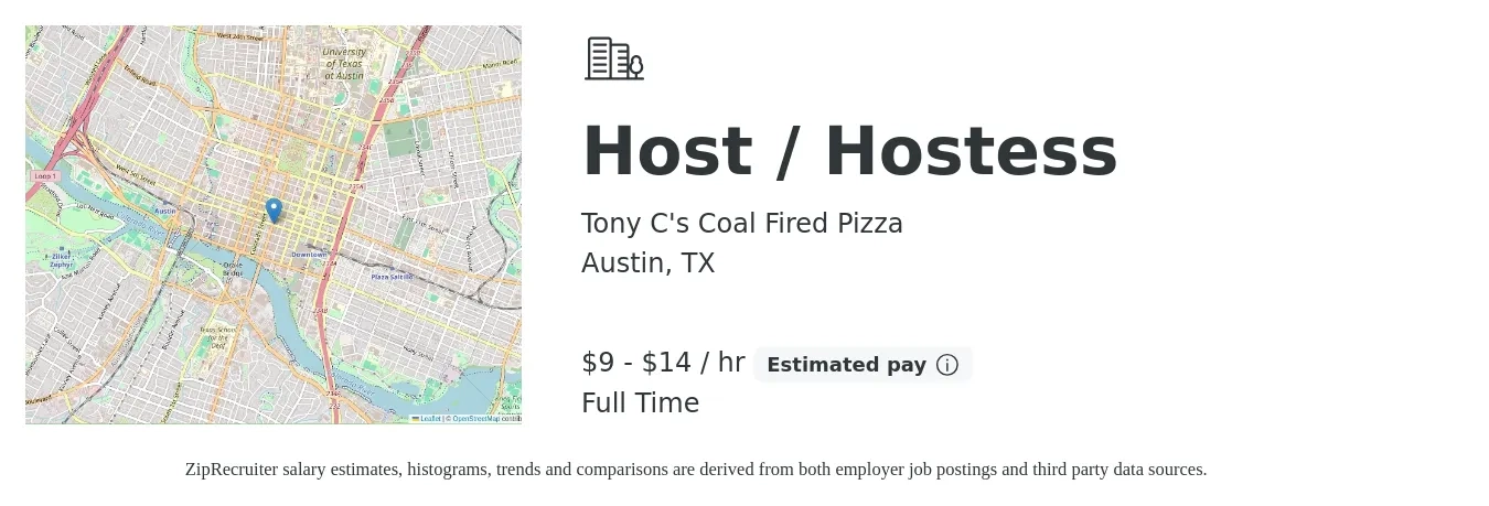 Tony C's Coal Fired Pizza job posting for a Host / Hostess in Austin, TX with a salary of $10 to $15 Hourly with a map of Austin location.