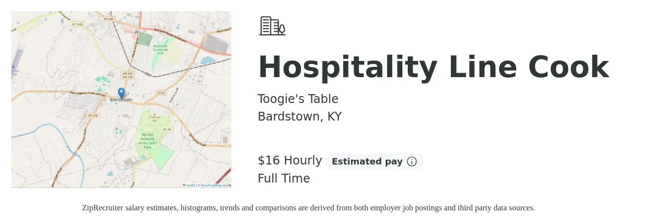 Toogie's Table job posting for a Hospitality Line Cook in Bardstown, KY with a salary of $17 Hourly with a map of Bardstown location.