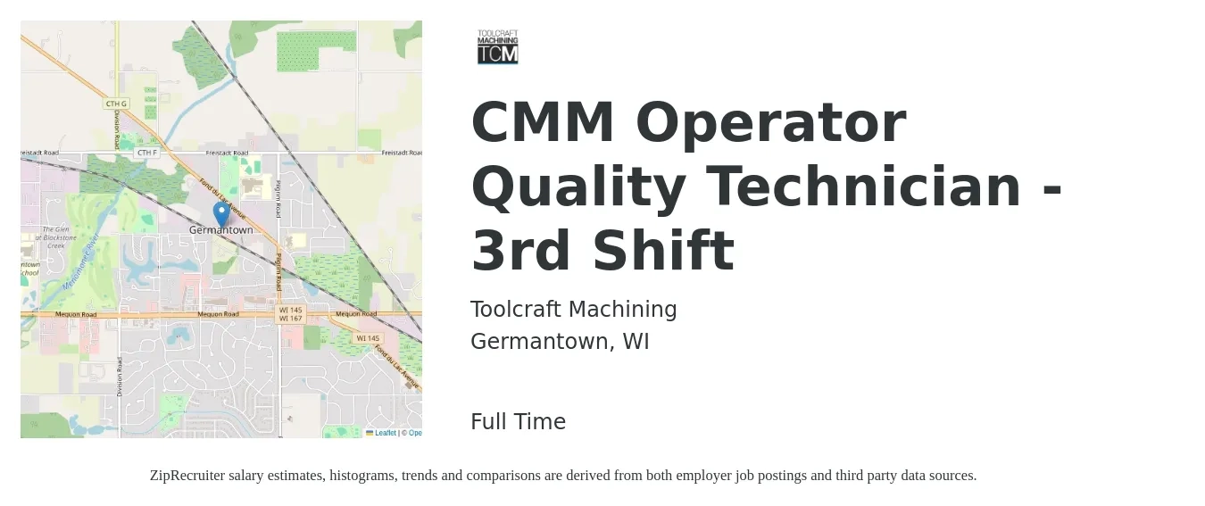 Toolcraft Machining job posting for a CMM Operator Quality Technician - 3rd Shift in Germantown, WI with a salary of $25 to $35 Hourly with a map of Germantown location.