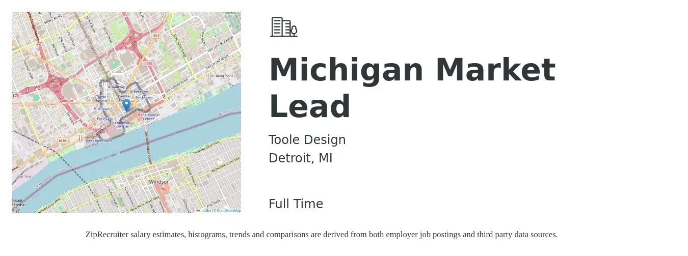 Toole Design job posting for a Michigan Market Lead in Detroit, MI with a salary of $18 to $26 Hourly with a map of Detroit location.