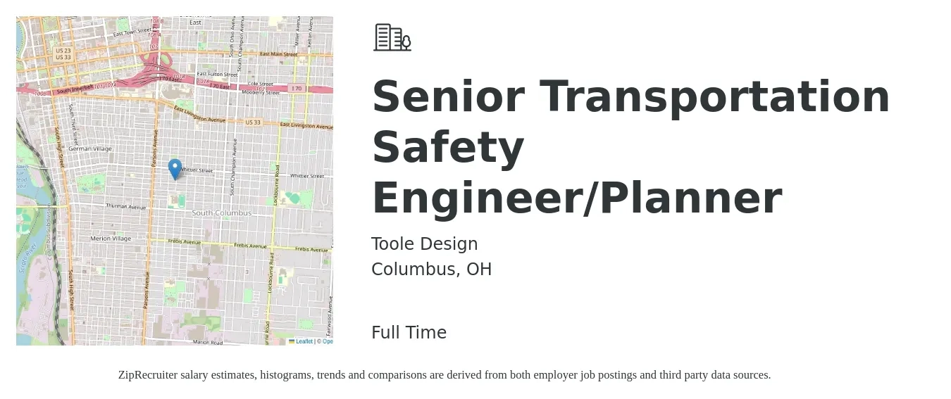 Toole Design job posting for a Senior Transportation Safety Engineer/Planner in Columbus, OH with a salary of $69,600 to $93,200 Yearly with a map of Columbus location.