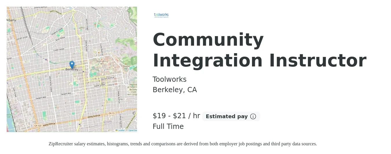 Toolworks job posting for a Community Integration Instructor in Berkeley, CA with a salary of $21 to $22 Hourly with a map of Berkeley location.
