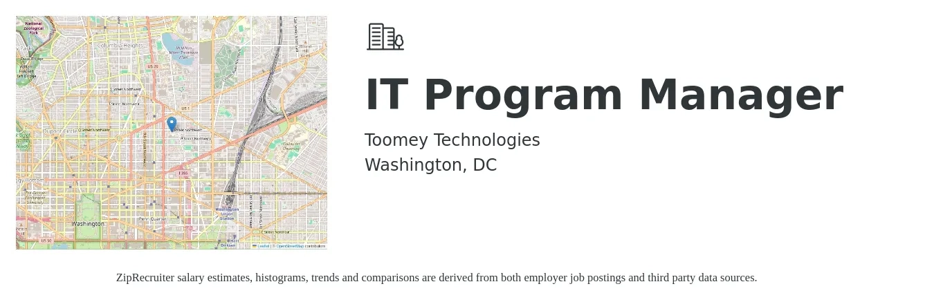 Toomey Technologies job posting for a IT Program Manager in Washington, DC with a salary of $131,400 to $131,900 Yearly with a map of Washington location.