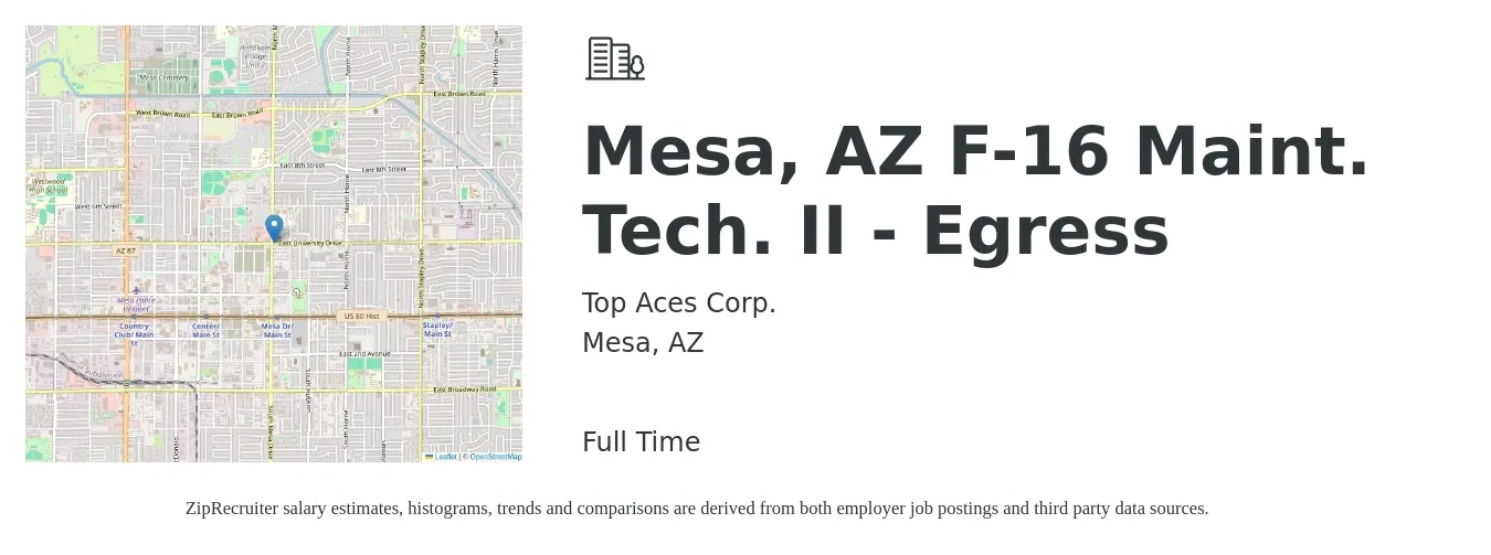 Top Aces Corp. job posting for a Mesa, AZ F-16 Maint. Tech. II - Egress in Mesa, AZ with a salary of $28 to $36 Hourly with a map of Mesa location.