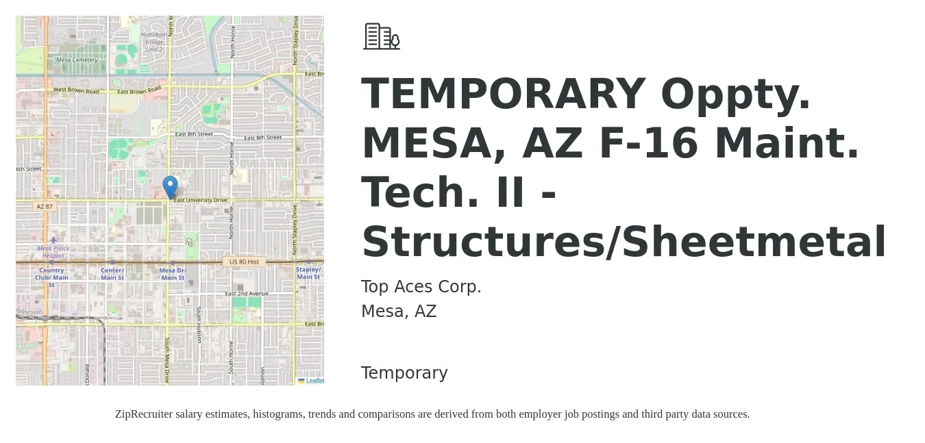 Top Aces Corp. job posting for a TEMPORARY Oppty. MESA, AZ F-16 Maint. Tech. II - Structures/Sheetmetal in Mesa, AZ with a salary of $30 to $39 Hourly with a map of Mesa location.