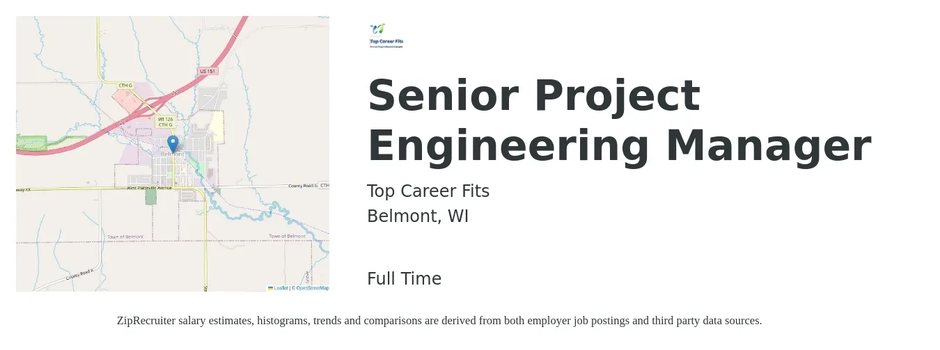 Top Career Fits job posting for a Senior Project Engineering Manager in Belmont, WI with a salary of $102,700 to $144,900 Yearly with a map of Belmont location.