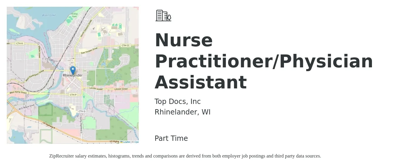 Top Docs, Inc job posting for a Nurse Practitioner/Physician Assistant in Rhinelander, WI with a salary of $106,500 to $137,800 Yearly with a map of Rhinelander location.