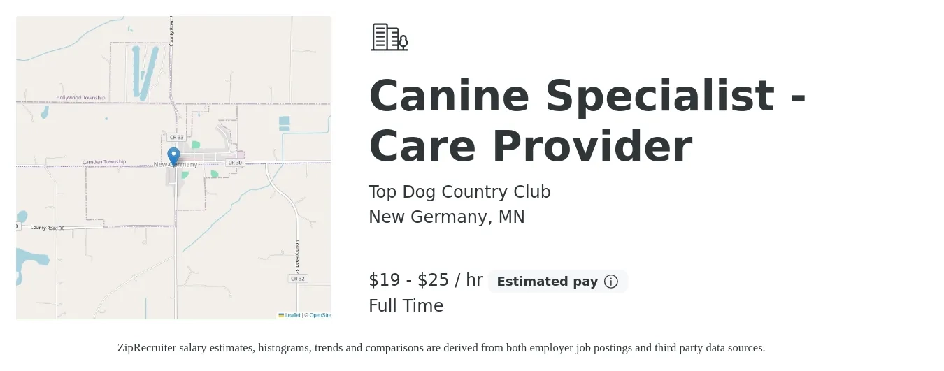 Top Dog Country Club job posting for a Canine Specialist - Care Provider in New Germany, MN with a salary of $15 to $18 Hourly with a map of New Germany location.