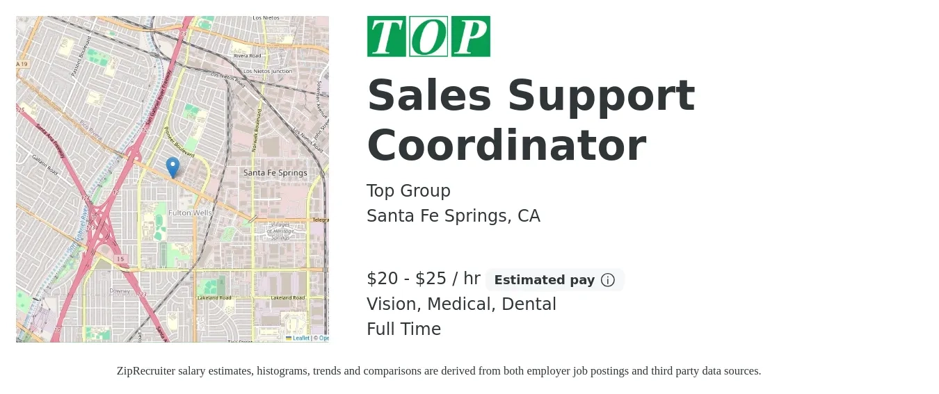 Top Group job posting for a Sales Support Coordinator in Santa Fe Springs, CA with a salary of $21 to $26 Hourly and benefits including vision, dental, life_insurance, medical, pto, and retirement with a map of Santa Fe Springs location.