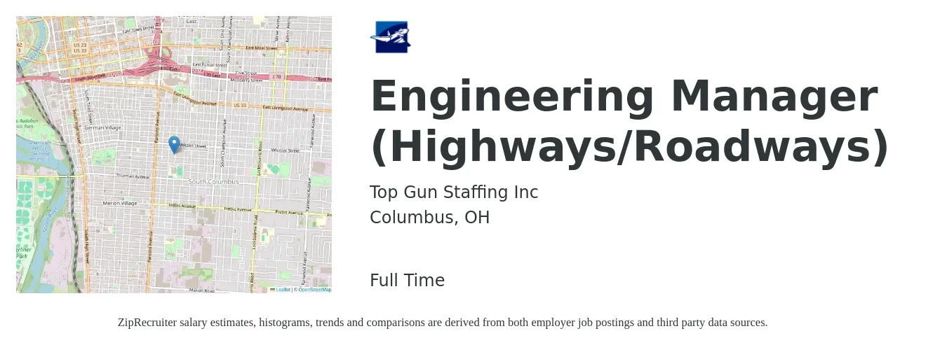 Top Gun Staffing Inc job posting for a Engineering Manager (Highways/Roadways) in Columbus, OH with a salary of $112,500 to $167,100 Yearly with a map of Columbus location.