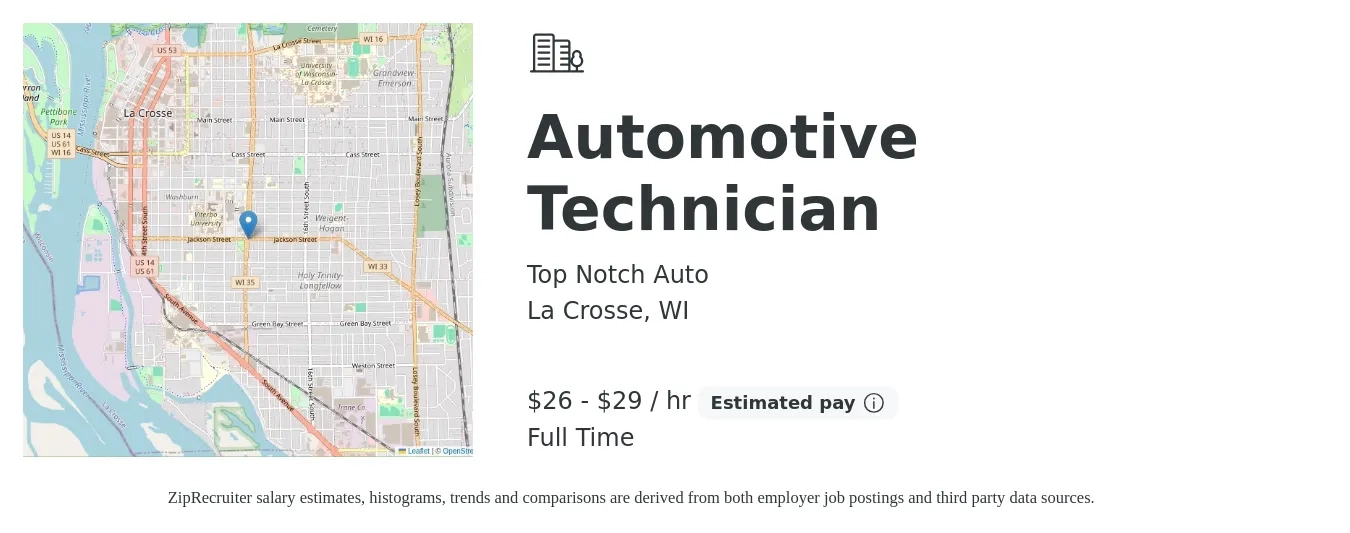 Top Notch Auto job posting for a Automotive Technician in La Crosse, WI with a salary of $28 to $31 Hourly with a map of La Crosse location.