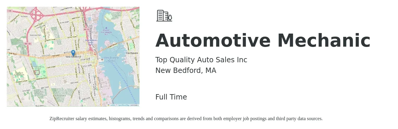 Top Quality Auto Sales Inc job posting for a Automotive Mechanic in New Bedford, MA with a salary of $22 to $31 Hourly with a map of New Bedford location.