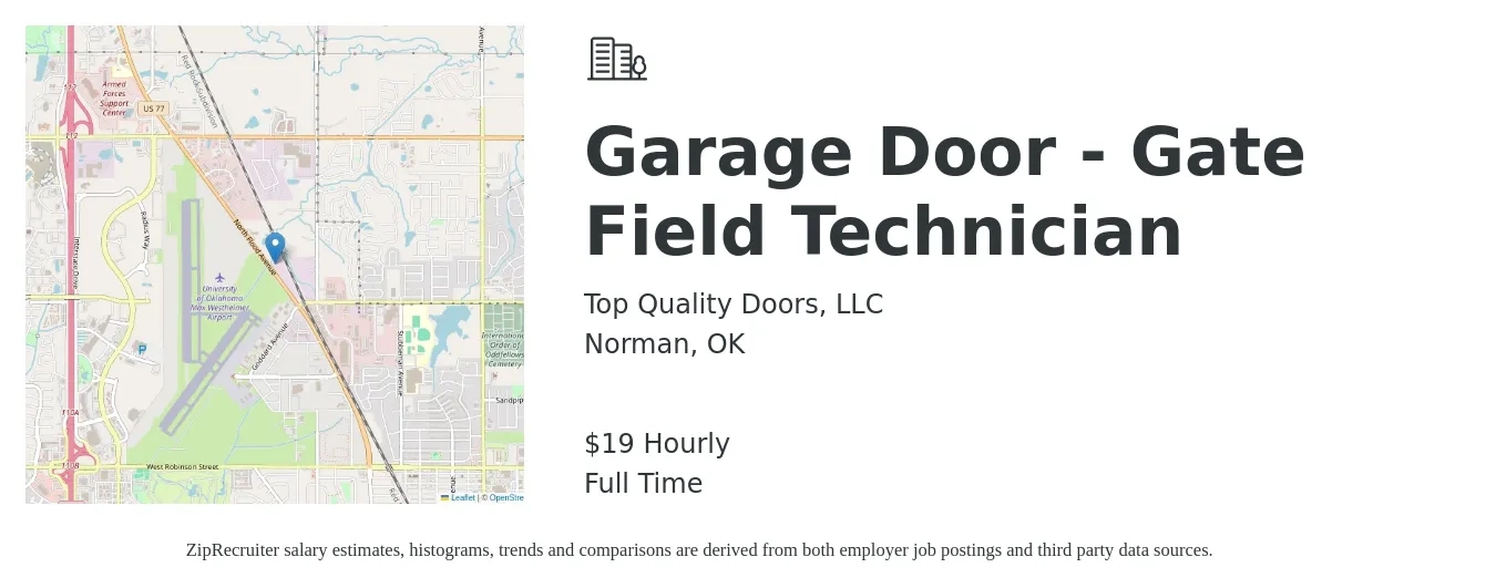 Top Quality Doors, LLC job posting for a Garage Door - Gate Field Technician in Norman, OK with a salary of $20 Hourly with a map of Norman location.