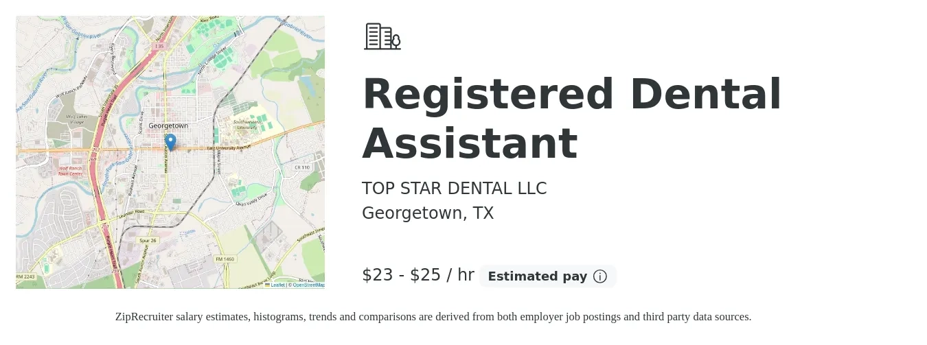 TOP STAR DENTAL LLC job posting for a Registered Dental Assistant in Georgetown, TX with a salary of $24 to $26 Hourly with a map of Georgetown location.