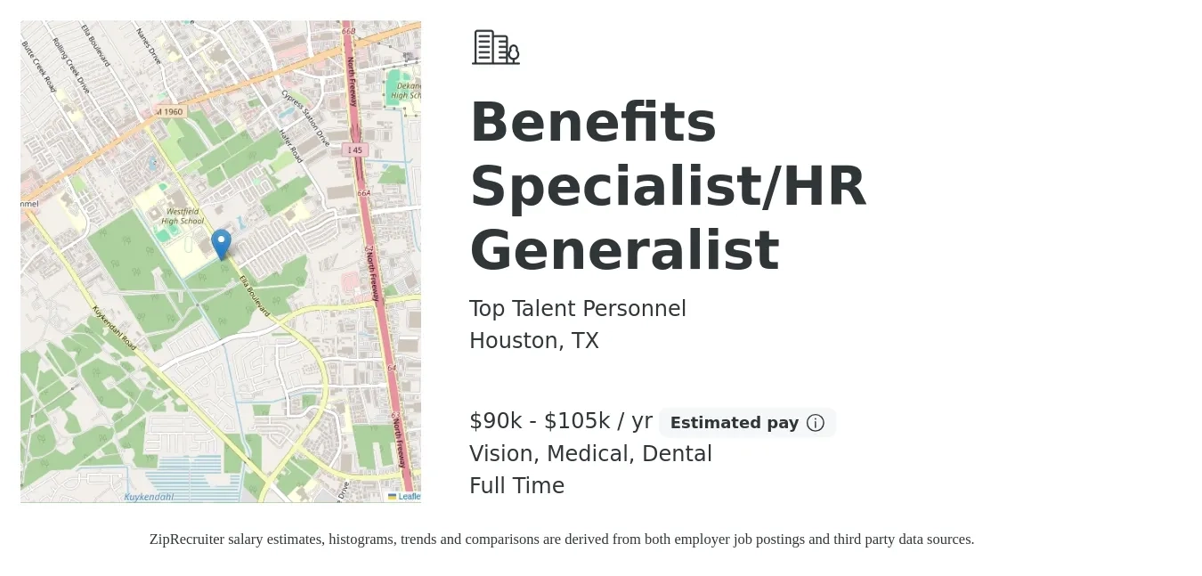 Top Talent Personnel job posting for a Benefits Specialist/HR Generalist in Houston, TX with a salary of $90,000 to $105,000 Yearly and benefits including vision, dental, life_insurance, medical, and retirement with a map of Houston location.
