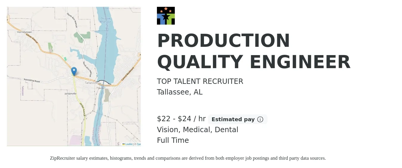TOP TALENT RECRUITER job posting for a PRODUCTION QUALITY ENGINEER in Tallassee, AL with a salary of $23 to $25 Hourly and benefits including vision, dental, and medical with a map of Tallassee location.