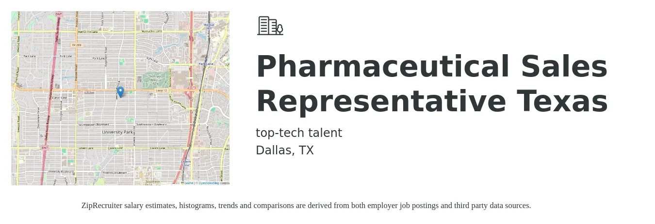 Top Tech Talent job posting for a Pharmaceutical Sales Representative Texas in Dallas, TX with a salary of $43,700 to $81,000 Yearly with a map of Dallas location.