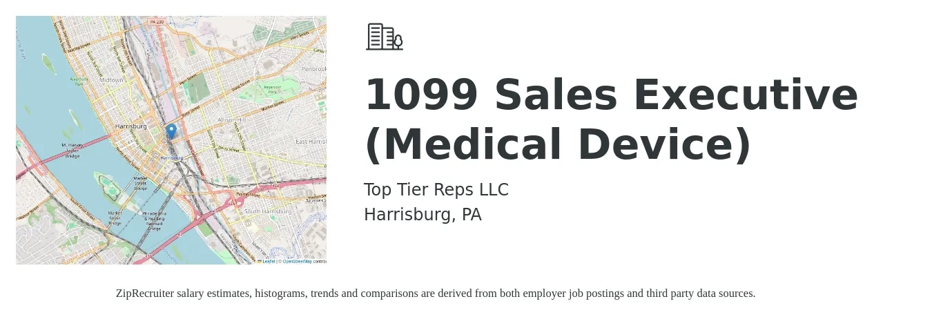 Top Tier Reps LLC job posting for a 1099 Sales Executive (Medical Device) in Harrisburg, PA with a salary of $56,300 to $96,700 Yearly with a map of Harrisburg location.