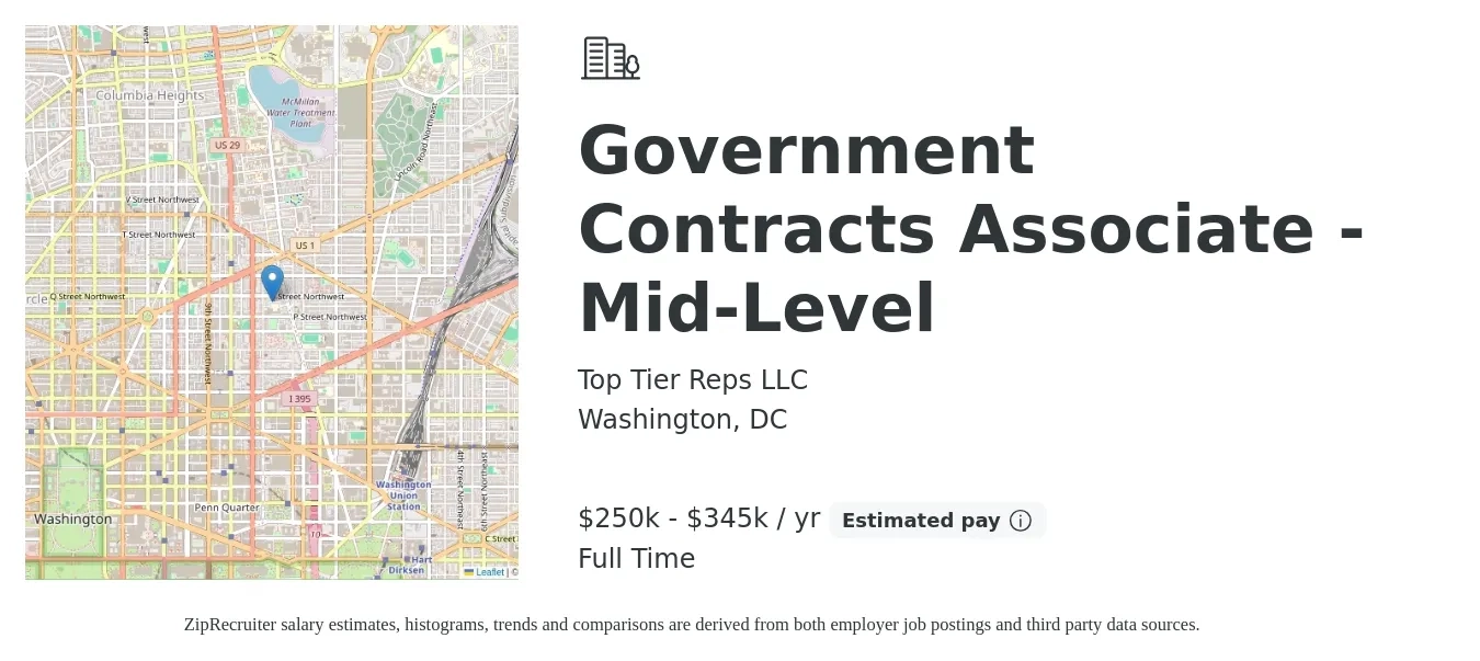 Top Tier Reps LLC job posting for a Government Contracts Associate - Mid-Level in Washington, DC with a salary of $250,000 to $345,000 Yearly with a map of Washington location.