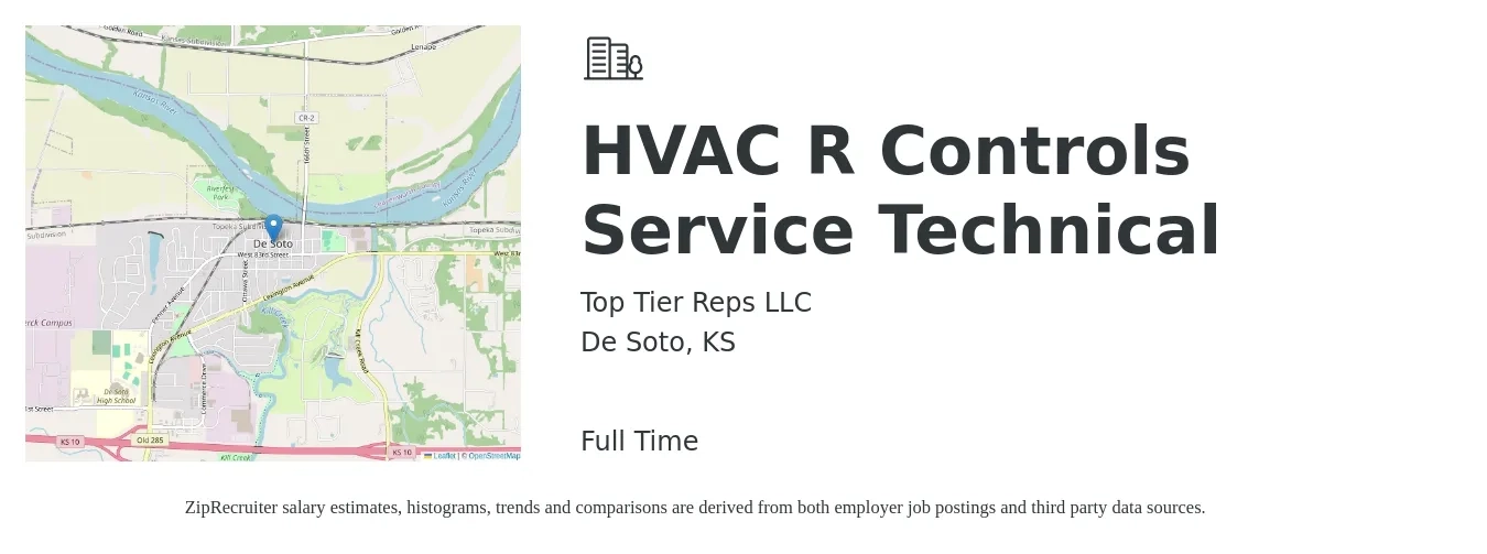 Top Tier Reps LLC job posting for a HVAC R Controls Service Technical in De Soto, KS with a salary of $40 Hourly with a map of De Soto location.