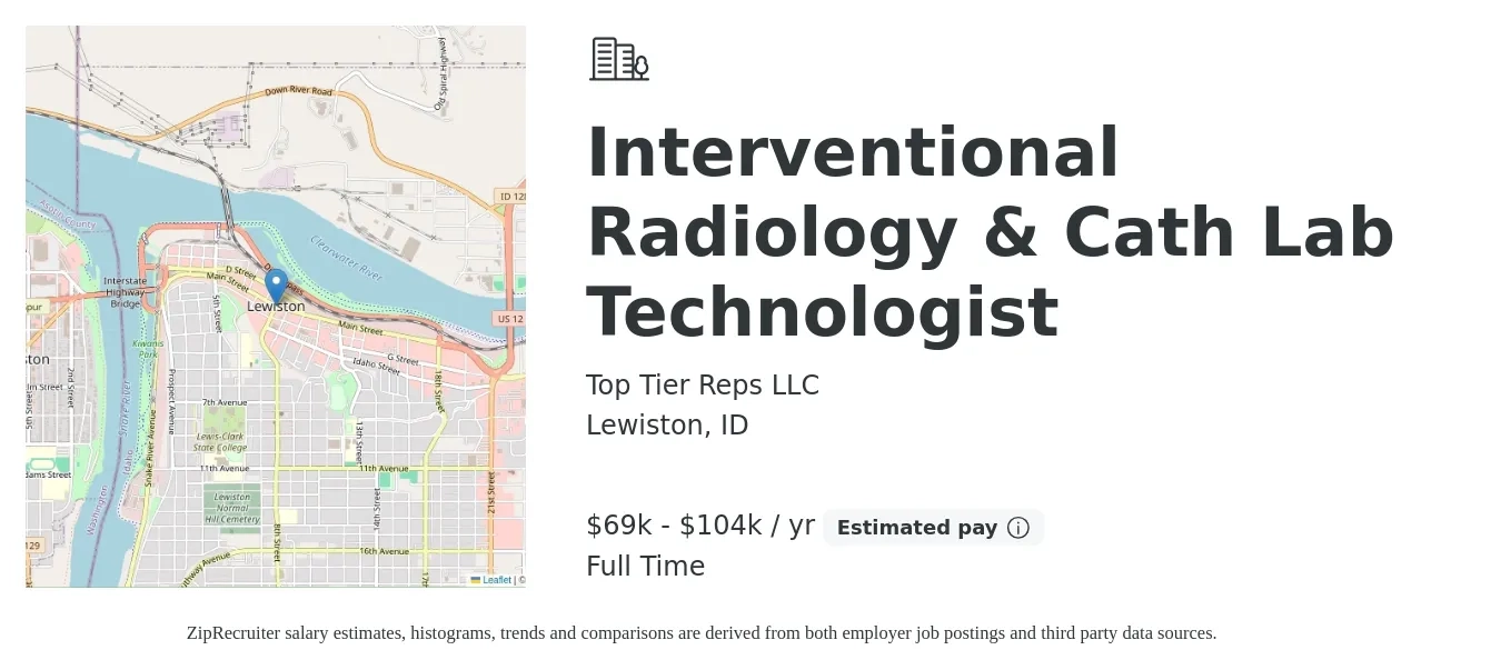 Top Tier Reps LLC job posting for a Interventional Radiology & Cath Lab Technologist in Lewiston, ID with a salary of $69,867 to $104,811 Yearly with a map of Lewiston location.