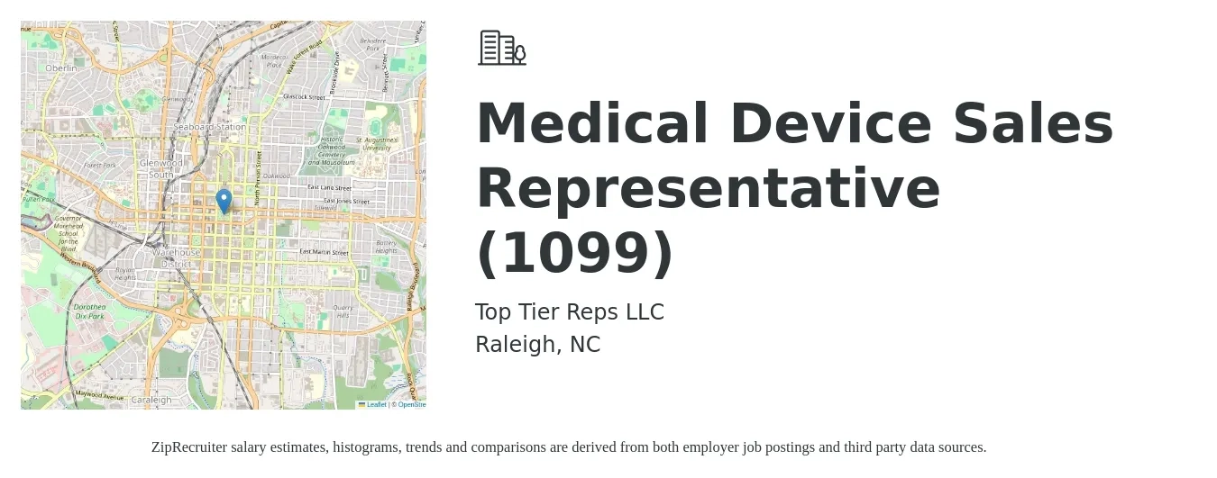 Top Tier Reps LLC job posting for a Medical Device Sales Representative (1099) in Raleigh, NC with a salary of $53,500 Yearly with a map of Raleigh location.