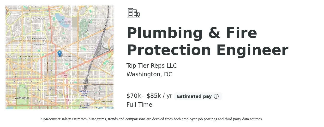 Top Tier Reps LLC job posting for a Plumbing & Fire Protection Engineer in Washington, DC with a salary of $70,000 to $85,000 Yearly with a map of Washington location.