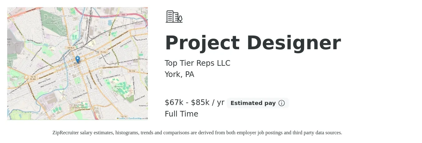 Top Tier Reps LLC job posting for a Project Designer in York, PA with a salary of $67,000 to $85,000 Yearly with a map of York location.