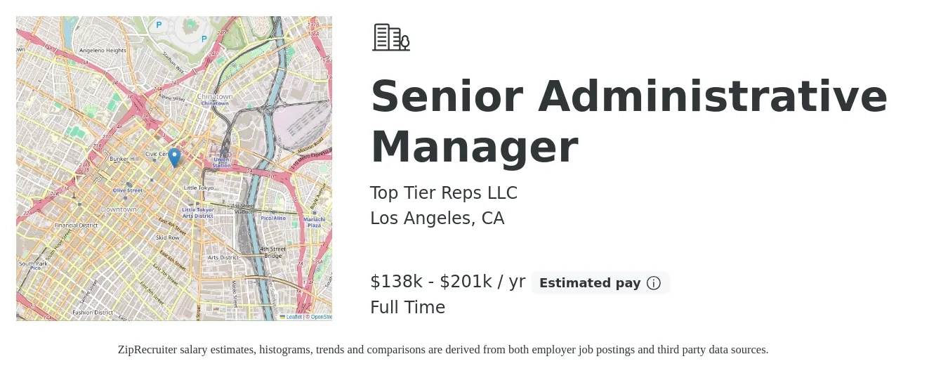 Top Tier Reps LLC job posting for a Senior Administrative Manager in Los Angeles, CA with a salary of $138,800 to $201,300 Yearly with a map of Los Angeles location.