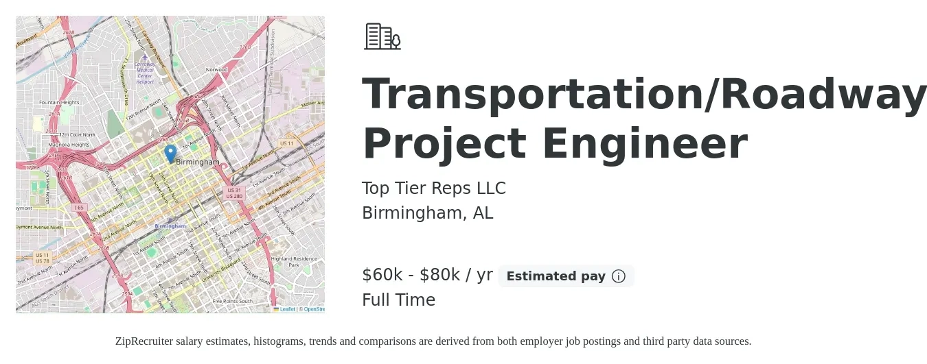 Top Tier Reps LLC job posting for a Transportation/Roadway Project Engineer in Birmingham, AL with a salary of $60,000 to $80,000 Yearly with a map of Birmingham location.
