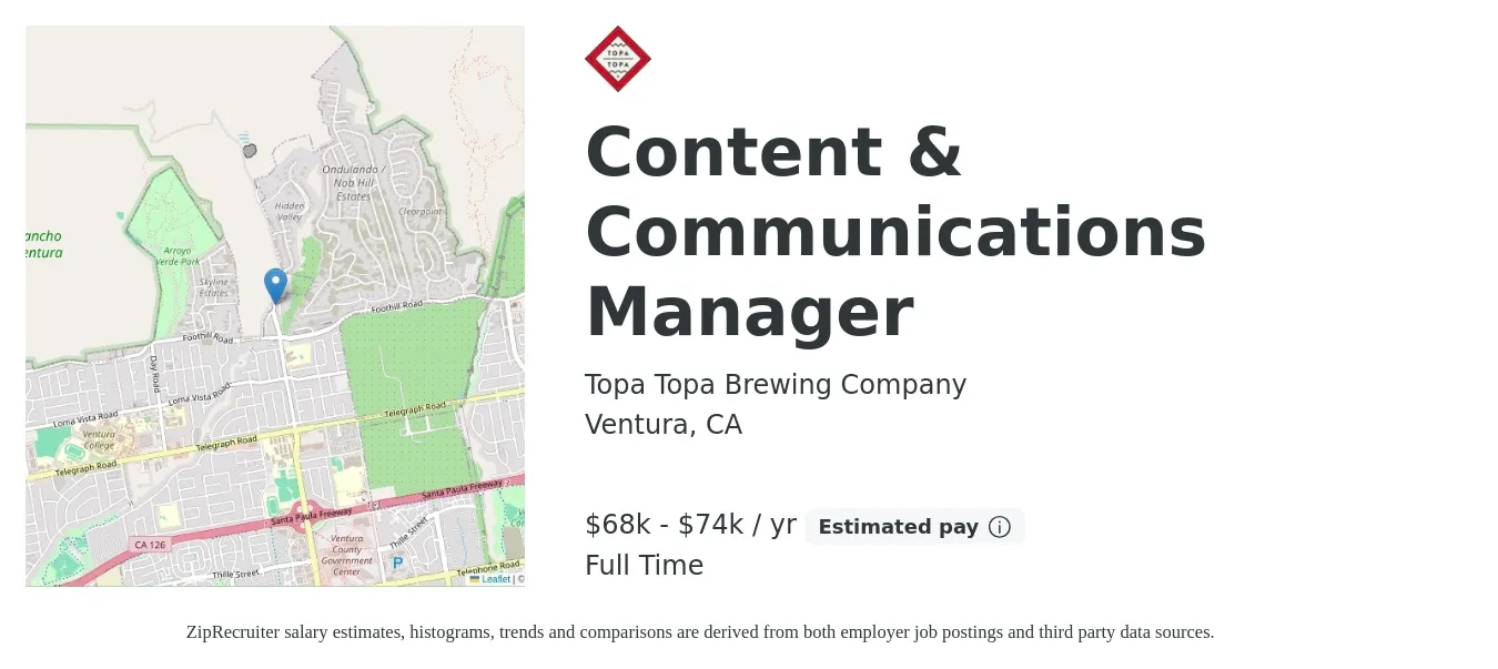 Topa Topa Brewing Company job posting for a Content & Communications Manager in Ventura, CA with a salary of $68,000 to $74,000 Yearly with a map of Ventura location.