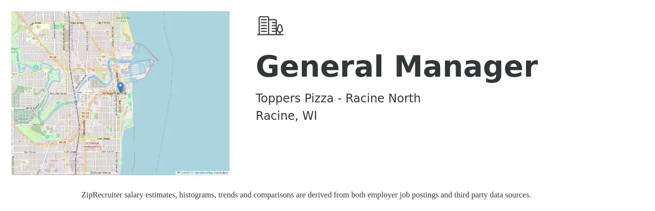 Toppers Pizza - Racine North job posting for a General Manager in Racine, WI with a salary of $46,400 to $69,400 Yearly with a map of Racine location.