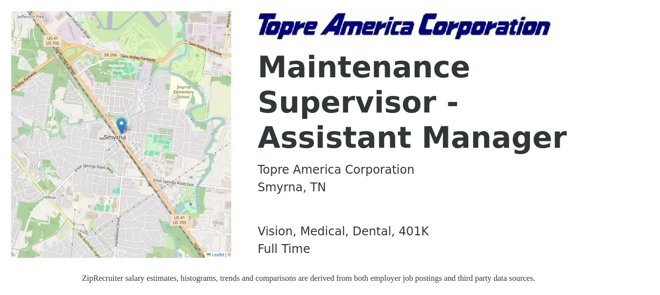 Topre America Corporation job posting for a Maintenance Supervisor - Assistant Manager in Smyrna, TN with a salary of $20 to $35 Hourly and benefits including dental, life_insurance, medical, vision, and 401k with a map of Smyrna location.