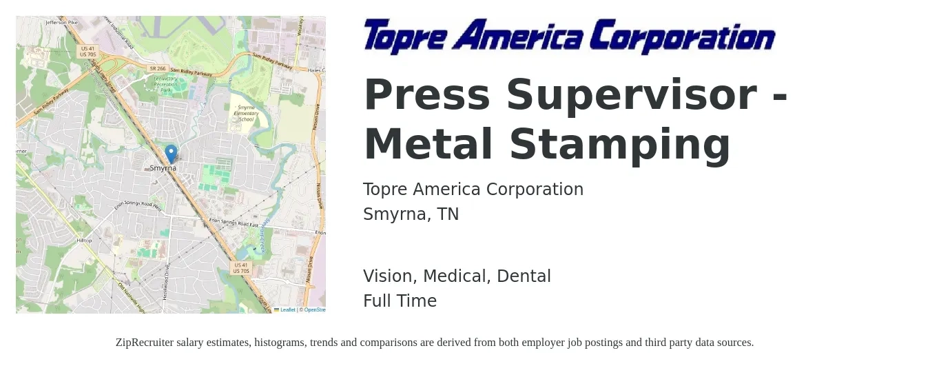 Topre America Corporation job posting for a Press Supervisor - Metal Stamping in Smyrna, TN with a salary of $20 to $36 Hourly and benefits including vision, dental, life_insurance, medical, and retirement with a map of Smyrna location.