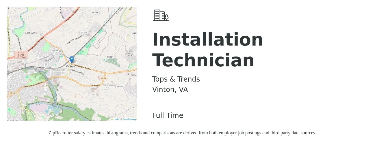 Tops & Trends job posting for a Installation Technician in Vinton, VA with a salary of $15 Hourly with a map of Vinton location.