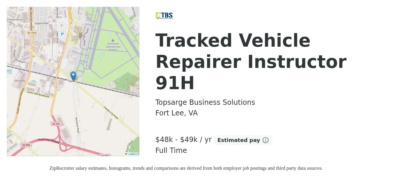 Topsarge Business Solutions job posting for a Tracked Vehicle Repairer Instructor 91H in Fort Lee, VA with a salary of $48,000 to $49,000 Yearly with a map of Fort Lee location.