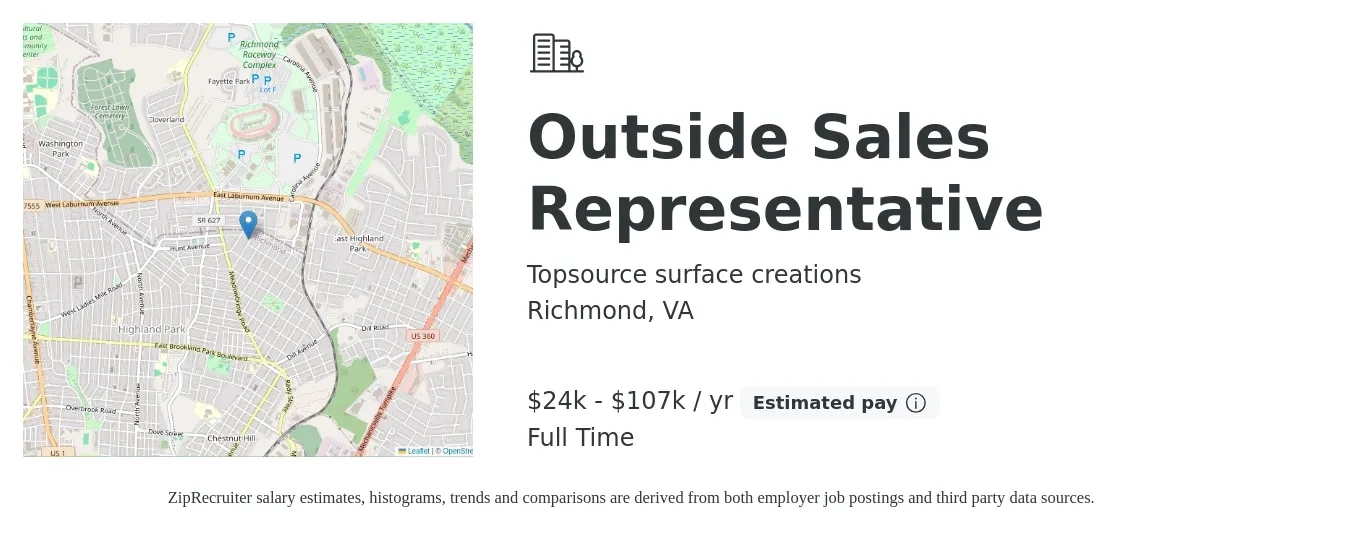 Topsource surface creations job posting for a Outside Sales Representative in Richmond, VA with a salary of $24,000 to $107,000 Yearly (plus commission) and benefits including pto with a map of Richmond location.