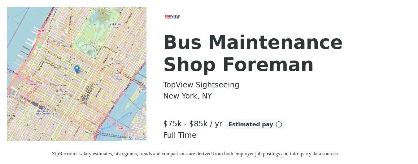 TopView Sightseeing job posting for a Bus Maintenance Shop Foreman in New York, NY with a salary of $75,000 to $85,000 Yearly with a map of New York location.