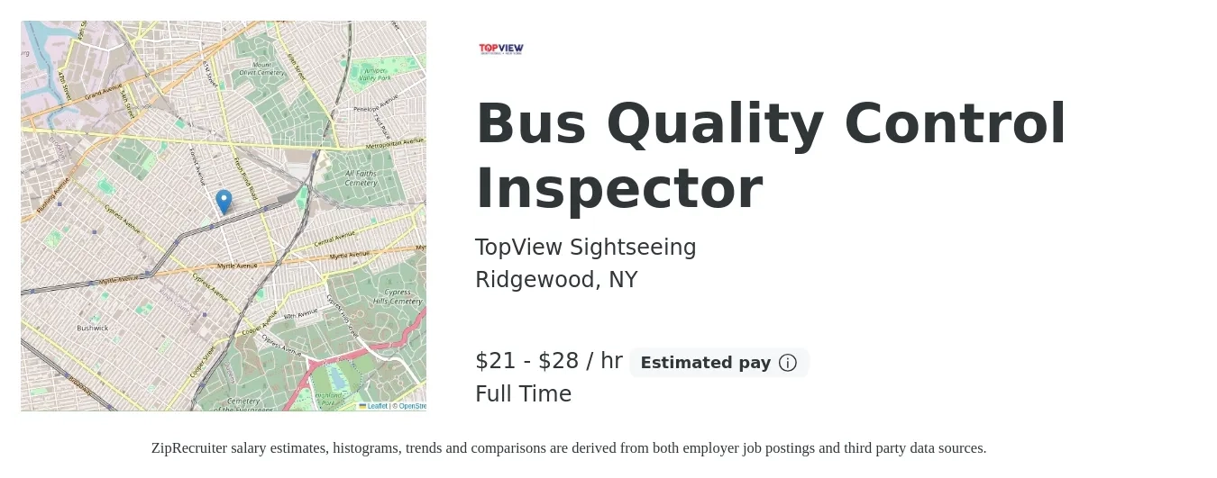 TopView Sightseeing job posting for a Bus Quality Control Inspector in Ridgewood, NY with a salary of $22 to $30 Hourly with a map of Ridgewood location.
