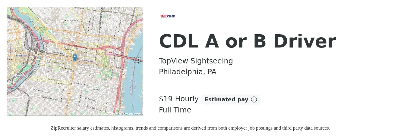 TopView Sightseeing job posting for a CDL A or B Driver in Philadelphia, PA with a salary of $20 Hourly with a map of Philadelphia location.