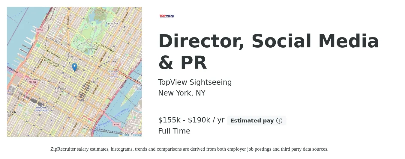 TopView Sightseeing job posting for a Director, Social Media & PR in New York, NY with a salary of $155,000 to $190,000 Yearly with a map of New York location.