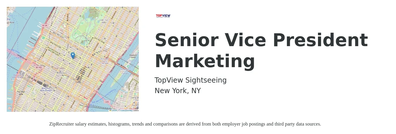 TopView Sightseeing job posting for a Senior Vice President Marketing in New York, NY with a salary of $300,000 to $375,000 Yearly with a map of New York location.