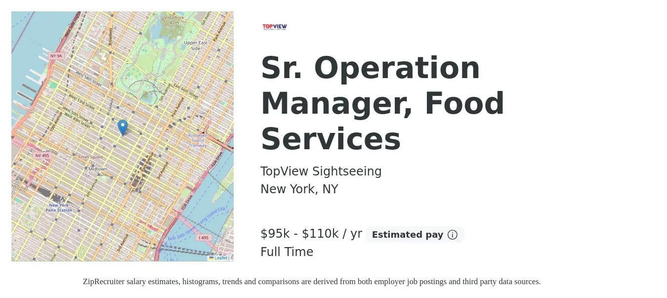 TopView Sightseeing job posting for a Sr. Operation Manager, Food Services in New York, NY with a salary of $95,000 to $110,000 Yearly with a map of New York location.