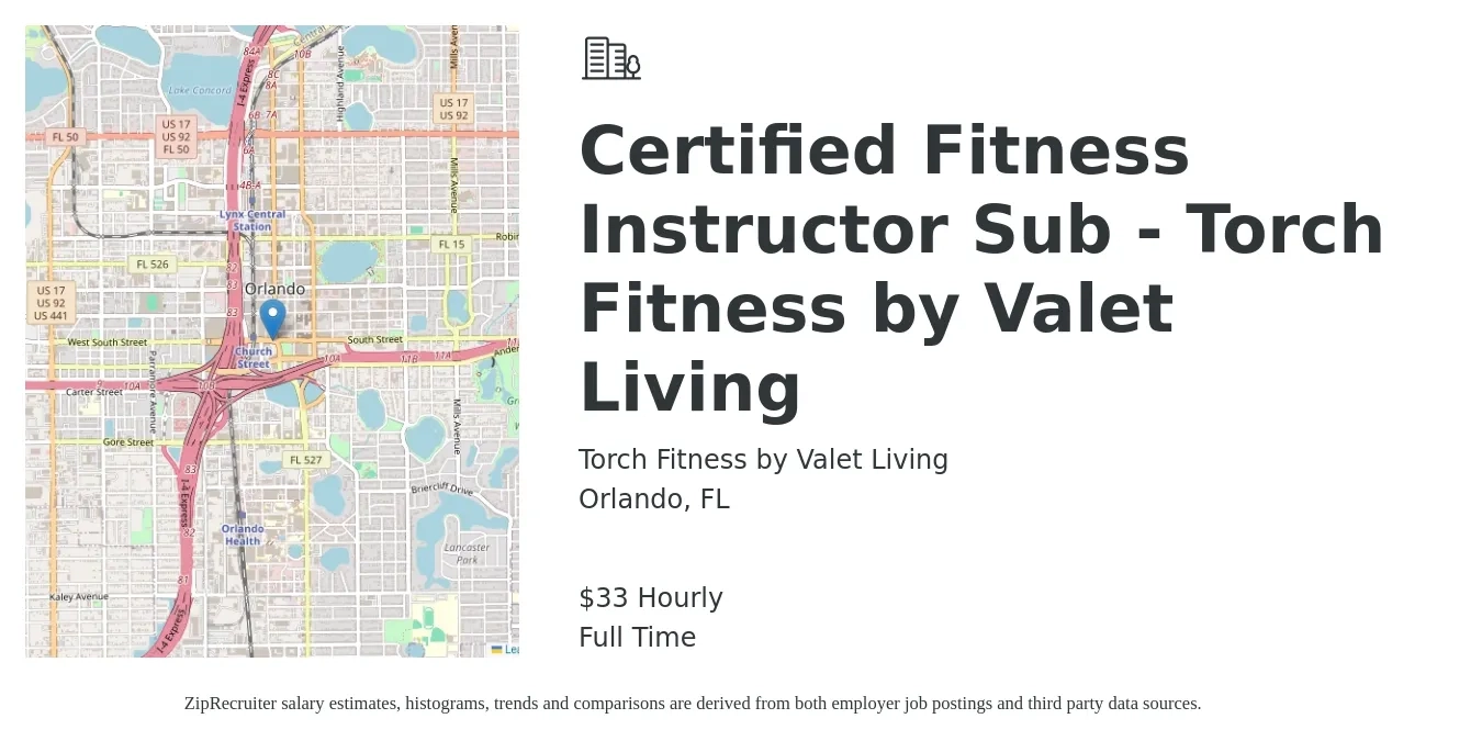 Torch Fitness by Valet Living job posting for a Certified Fitness Instructor Sub - Torch Fitness by Valet Living in Orlando, FL with a salary of $35 Hourly with a map of Orlando location.